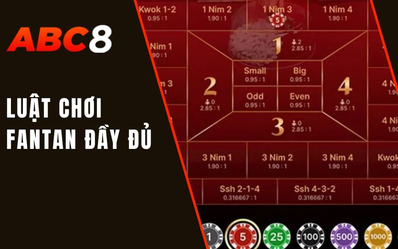 Fan Tan | Trò Chơi Truyền Thống Trung Hoa Giữa Lòng Casino 2 luật chơi fantan đầy đủ